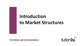 Introduction to Market Structures Introduction  Economics Revision [upl. by Saxela751]