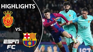 Mallorca vs Barcelona  LALIGA Highlights  ESPN FC [upl. by Aguste71]