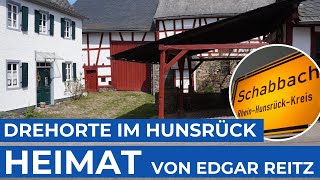 HEIMAT  Wo ist Schabbach  Drehorte der Edgar Reitz Filme  Hunsrück [upl. by Anirol]