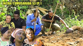 INZIRA YUMUSARABA S3 EP 1  RUGEMA bagiye kumushyingura arimuzima [upl. by Viddah624]