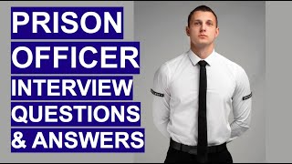 PRISON OFFICER ARC Interview Questions amp Answers Prison Service Assessment amp Recruitment Centre [upl. by Deadman]