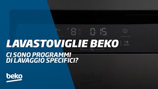 Come selezionare il programma corretto nella mia Lavastoviglie Beko  Beko Italia [upl. by Bowrah250]