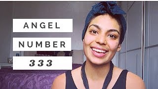 Angel Number 333  What the universe is trying to tell you [upl. by Richma]