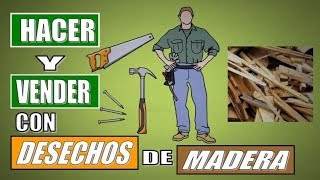 24 COSAS QUE PUEDES HACER CON DESECHOS DE MADERA Y VENDERLAS [upl. by Nosirrah900]