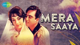 Mera Saaya Saath Hoga  Lata Mangeshkar  Mera Saaya 1966 [upl. by Uphemia]