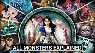 The Monsters of Alice Madness Returns Explained [upl. by Learrsi413]