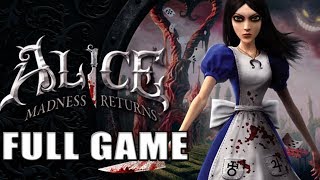 Alice Madness Returns【FULL GAME】 Longplay [upl. by Tedra]