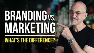 Branding vs Marketing Whats the Difference [upl. by Ronyar946]