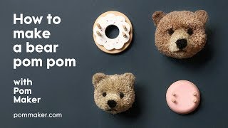 How to make a Pom Pom Bear [upl. by Trbor]