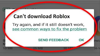 How To Fix Cant Download Roblox Error On Google Playstore Android amp Ios [upl. by Valda]