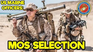 US MARINE OFFICERS MOS SELECTION [upl. by Enelrae4]