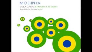 Heitor VillaLobos 5 Preludes 12 Studies amp Modinha Full Album [upl. by Idnyc]