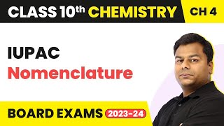 Class 10 Chemistry Chapter 4  Carbon and its Compounds  IUPAC Nomenclature [upl. by Gwen]