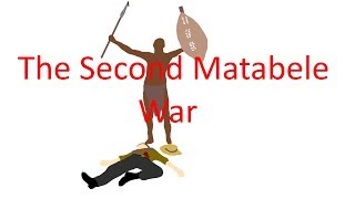 Tongafa History  The Second Matabele War [upl. by Atteloiv]