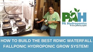 How to Build the Best RDWC Waterfall Fallponic Hydroponic Grow System [upl. by Mima]