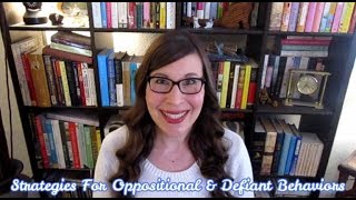 Strategies For Oppositional amp Defiant Behavior [upl. by Bonnie]