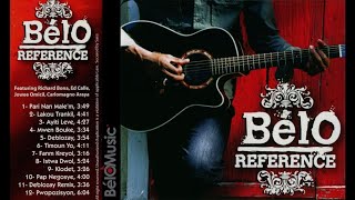 BélO  Reference  Full Album official audio [upl. by Etnoed]