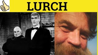 🔵 Lurch Meaning Lurch Examples C2 English Vocabulary CPE CAE IELTS British English [upl. by Iredale]