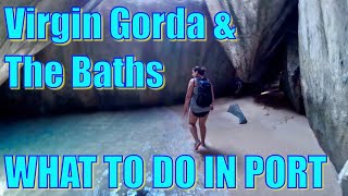 Virgin Gorda and The Baths Tour  What to Do on Your Day in Port [upl. by Donaldson]