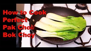 How to Cook Pak Choi  Bok Choi  Chinese Style Tasty Healthy Fresh [upl. by Weinman]