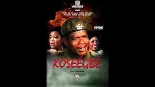 KÒṢEÉGBÉ 1995  A TUNDE KELANI CLASSIC MOVIE [upl. by Xonk]