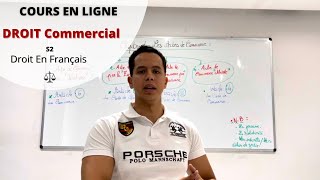 Chapitre 1  Les Actes de Commerce Droit commercial s2 [upl. by Mcgraw]