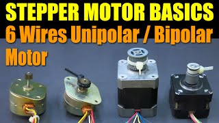 Stepper Motor Basics  6 Wires Unipolar  Bipolar Motor [upl. by Israel602]