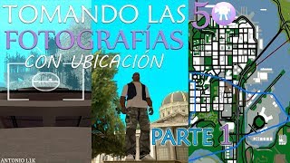 GTA San Andreas  Haciendo Las 50 FOTOGRAFÍAS con Ubicación parte 1 de 2 [upl. by Attennek]