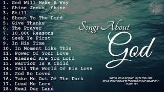 Songs About God  Collection  NonStop Playlist [upl. by Naresh455]