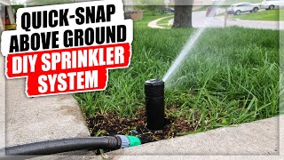 QUICKSNAP Above Ground DIY Sprinkler System [upl. by Pleasant857]