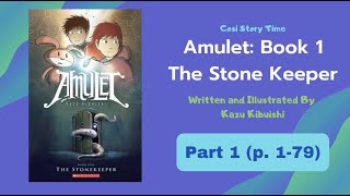 Read Aloud Amulet The Stone Keeper Book 1 [upl. by Bernard]