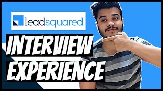 Latest Leadsquared Interview Experience  Leadsquared Interview Process 6 [upl. by Ciredec265]