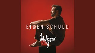 Eigen Schuld [upl. by Annauj]