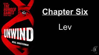 Unwind  Chapter 6  Lev [upl. by Ornie831]