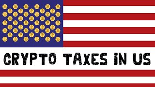 Crypto Taxes in US with Examples Capital Gains  Mining [upl. by Quinton397]