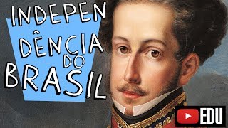 INDEPENDÊNCIA do BRASIL RESUMO para ENEM Vestibular e EsSA [upl. by Ravahs309]