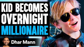 Kid Becomes OVERNIGHT MILLIONAIRE What Happens Will Shock You  Dhar Mann [upl. by Paff]