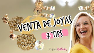 VENTA DE JOYAS 💎  7 Claves para el éxito de ventas ⚡ [upl. by Asyral]